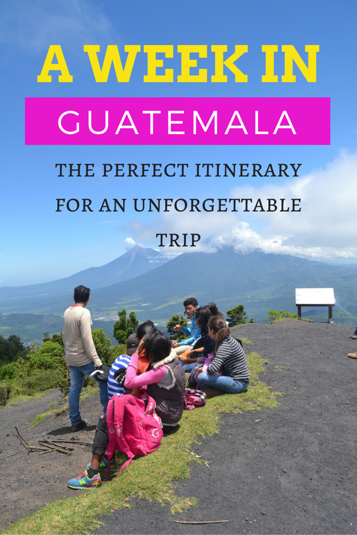 How to Spend a Week in Guatemala: The Perfect Itinerary | www.apassionanapassport.com