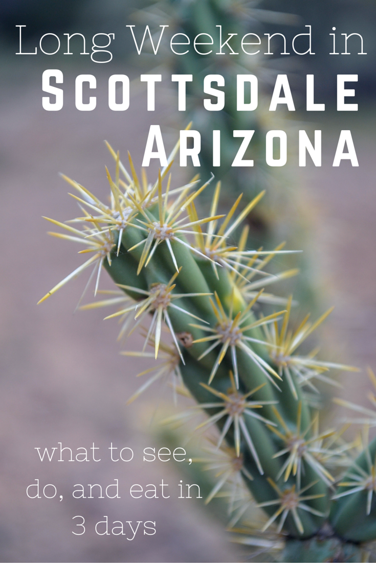 Go There: A Spectacular Weekend in Scottsdale, AZ - Livability