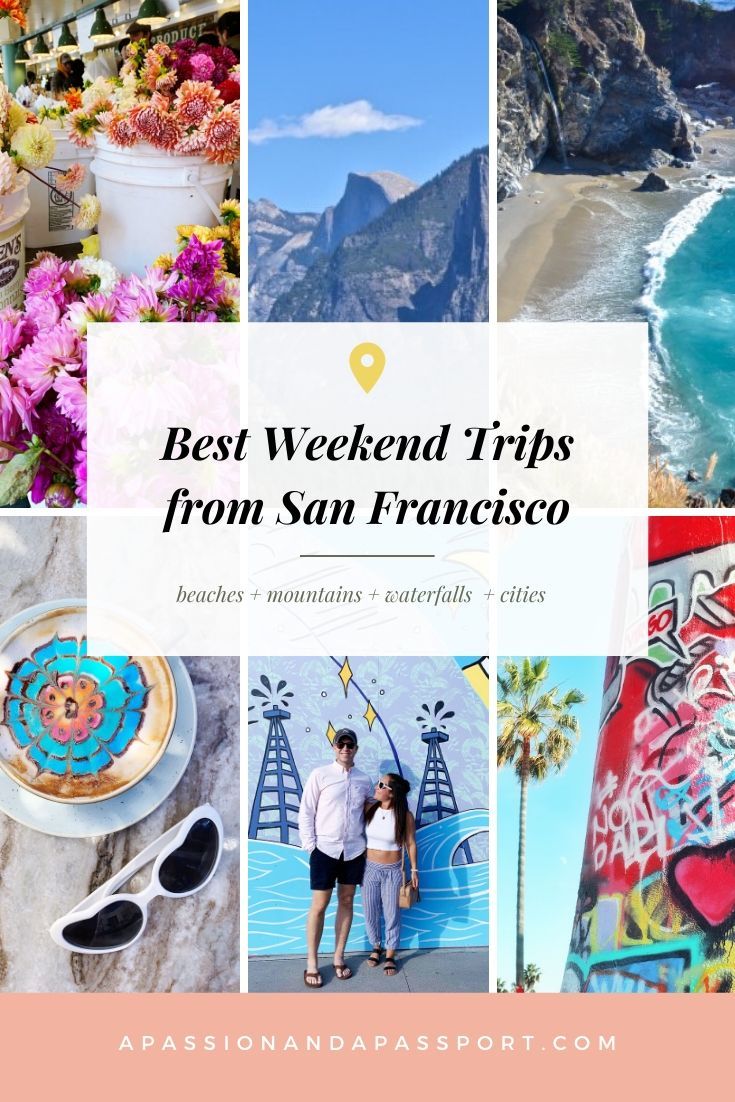 Best Weekend Trips from San Francisco: 25+ spots (mountains, beaches, waterfalls, cities, etc)